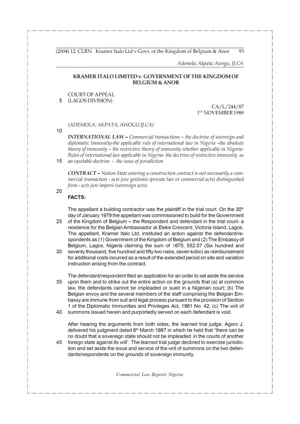 Kramer Italio Ltd v. Govt. of the Kingdom of Belgium & Anor