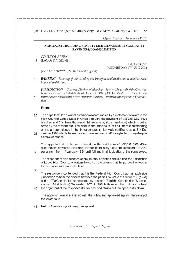 Worldgate Building Society Ltd v. Merril Guaranty Savings & Loans Ltd