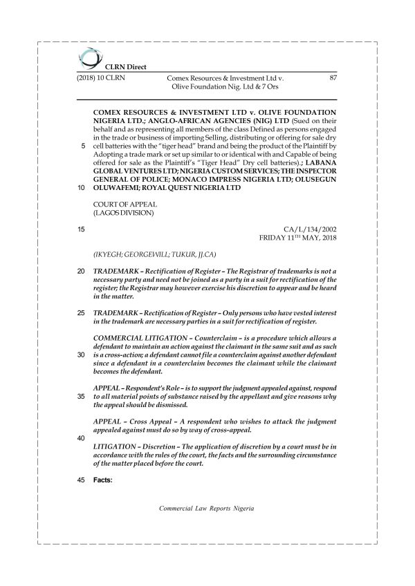 Comex Resources & Investment Ltd v.  Olive Foundation Nig. Ltd & 7 Ors.