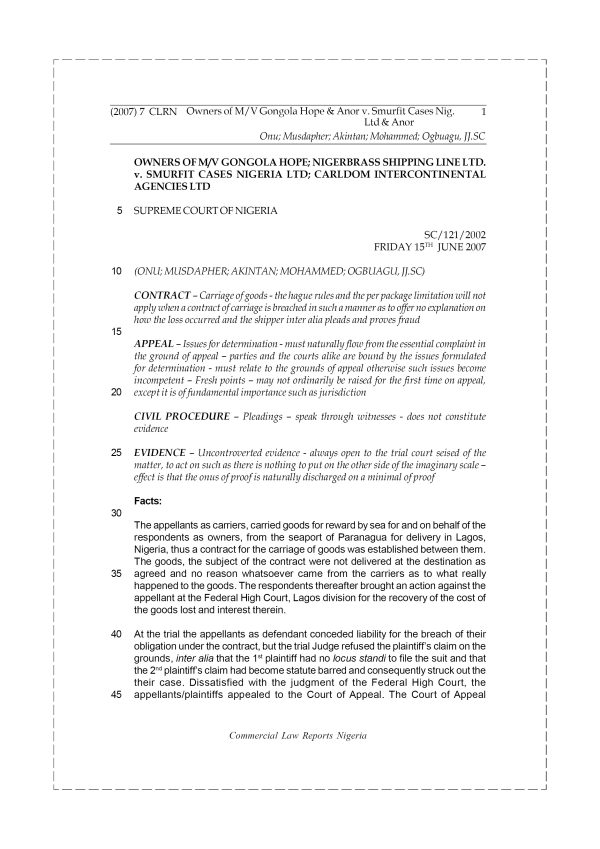 Owners of M.V. Gongola Hope & Anor v. Smurfit Cases Nig. Ltd & Anor