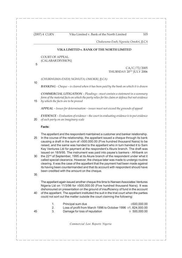 VIKA LIMITED v. BANK OF THE NORTH LIMITED